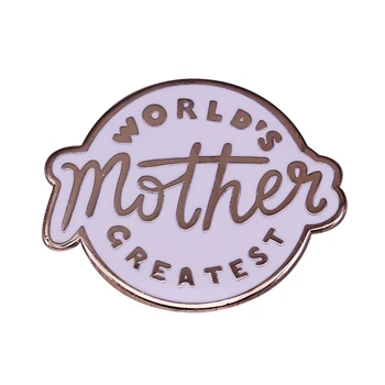 A világ Legjobb Édesanyja Esztétikai Gombot Jelvény Inspiráló ,Motiváló Idézetek, Pin-anyák Napi Ajándék Ötlet szeretjük A Anyukák!