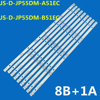 100% Új 9PCS LED Szalag JS-D-JP55DM-A51EC JS-D-JP55DM-B51EC 55DM1000/300MA-1BIN/FHD-8S D55KS4000